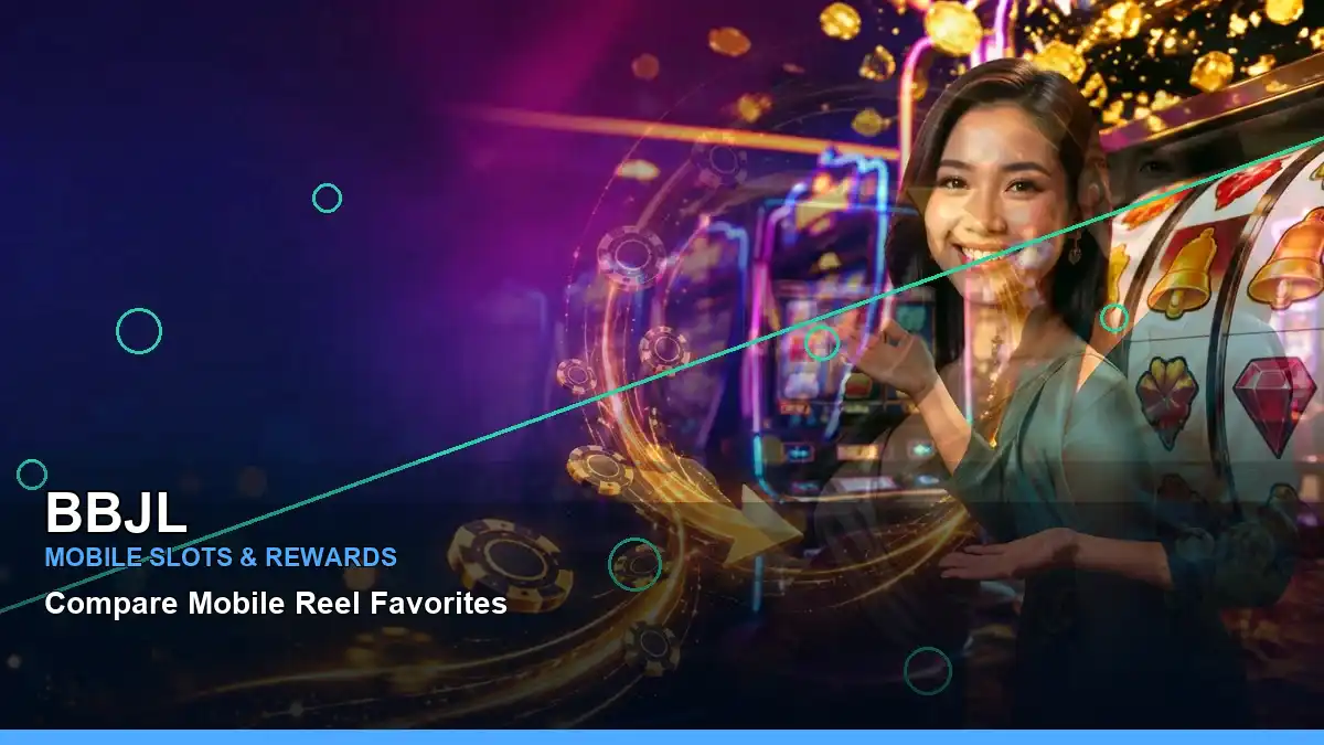 BBJL BBJL jackpot information for Philippine users scene with wide-action play phone mobile casino games for players in the