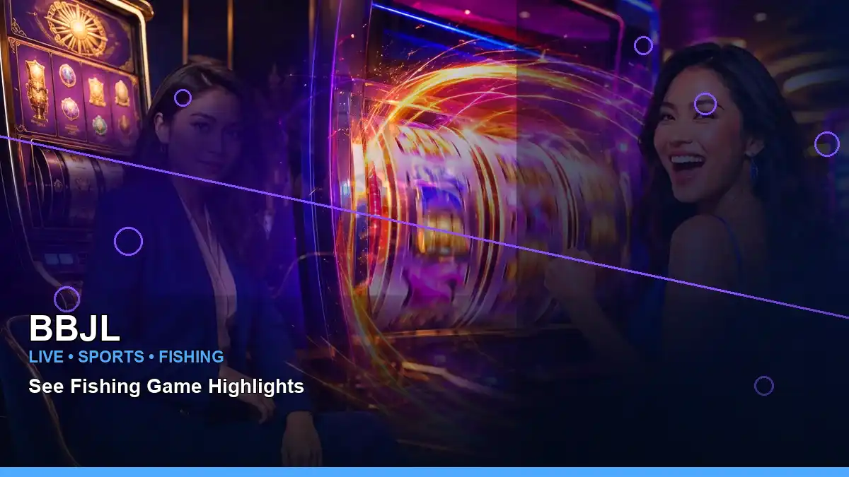 BBJL BBJL sports events information for Philippine users scene with left close-up burst free spins slot games for players in